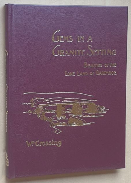 Gems in a Granite Setting: beauties of the lone land of Dartmoor