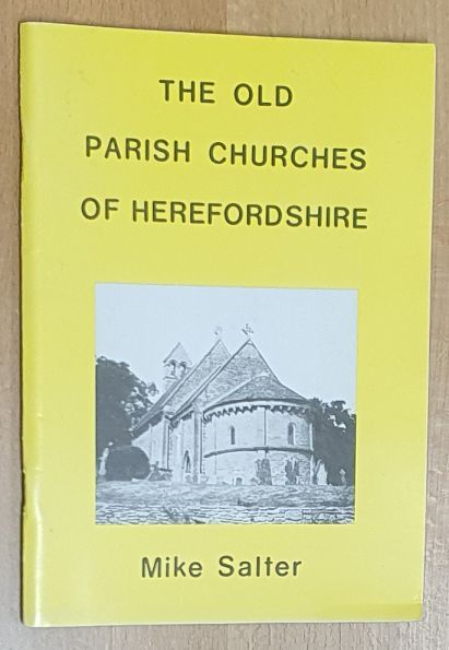 The Old Parish Churches of Herefordshire