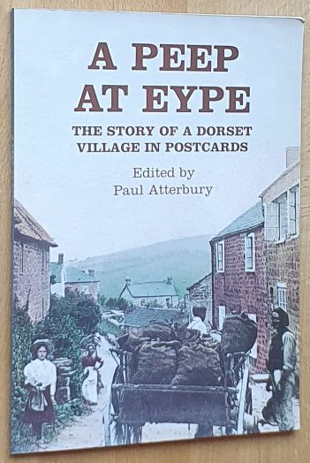 A Peep at Eype : The Story of a Dorset Village in Postcards