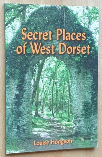 Secret Places of West Dorset