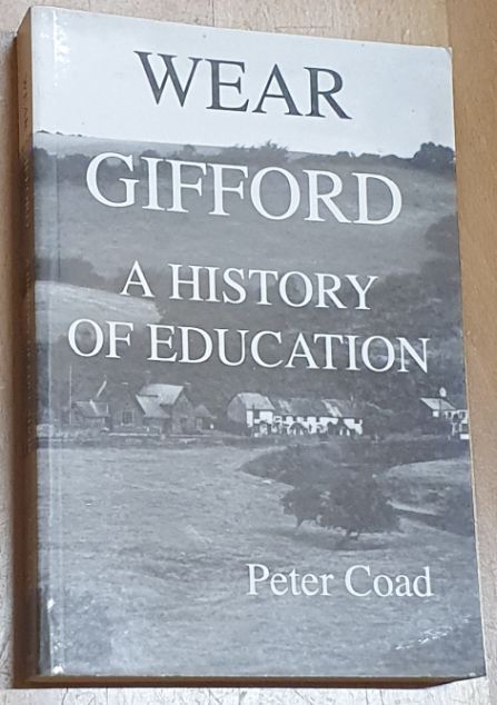 Wear Gifford : a History of Education