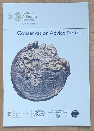 Conservation Advice Notes (Portable Antiquities Scheme)