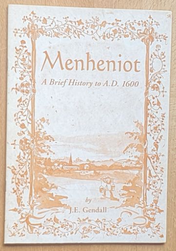 Menheniot: A brief history to A.D. 1600