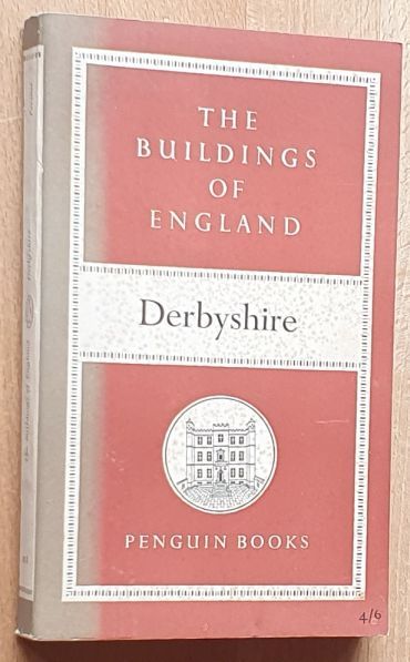 Derbyshire (The Buildings of England)