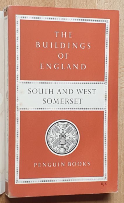 South and West Somerset (The Buildings of England)