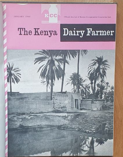 Kenya Dairy Farmer, Volume 7, 1960. Official Journal of Kenya Co-operative Creameries Ltd