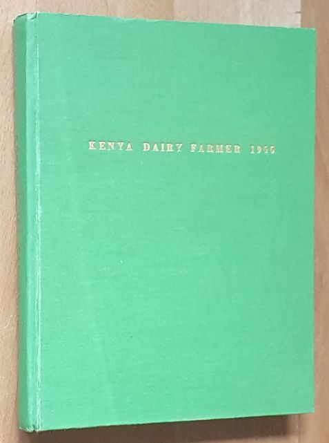 Kenya Dairy Farmer, Volume 14, 1966. Official Journal of Kenya Co-operative Creameries Ltd