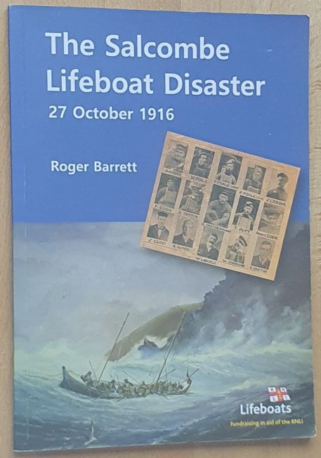 The Salcombe Lifeboat Disaster 27th October 1916