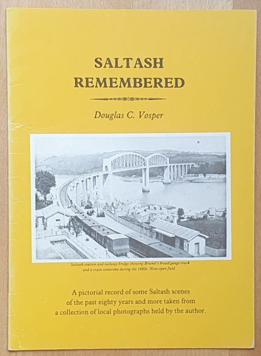 Saltash Remembered Parts 1 & 2 [2 volumes]