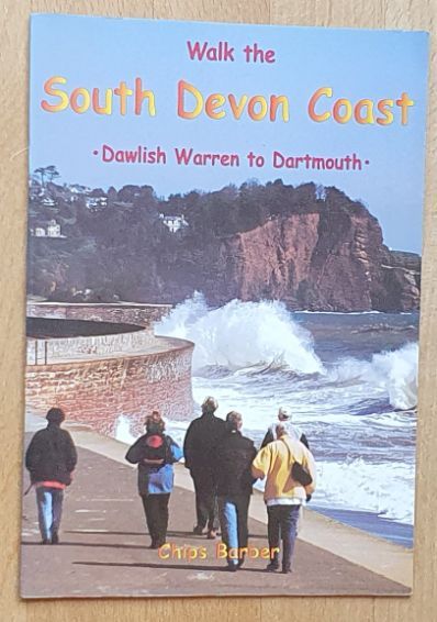 Walk the South Devon Coast: Dawlish Warren to Dartmouth