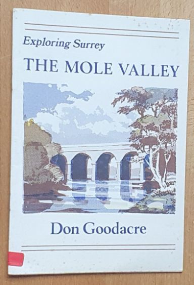 Exploring Surrey : the Mole Valley