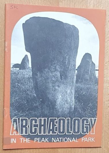 Archaeology in the Peak National Park