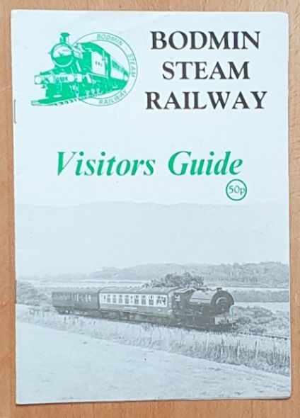 Bodmin Steam Railway Visitors Guide