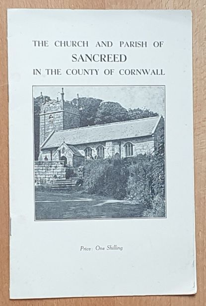 The Church and Parish of Sancreed in the County of Cornwall
