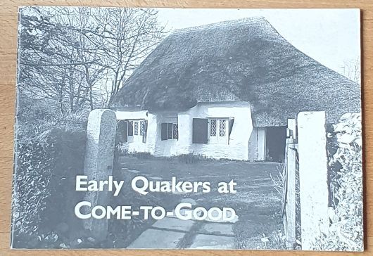 Image for Early Quakers at Come-to-Good Early Quakers at Come-to-Good