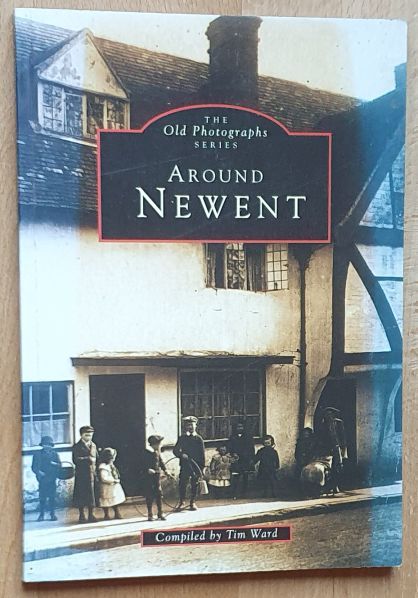 Around Newent (The Old Photographs Series)
