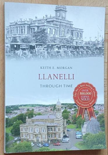 Llanelli Through Time