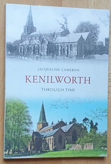 Kenilworth Through Time