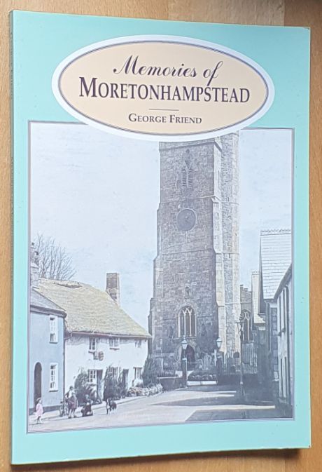 Memories of Moretonhampstead
