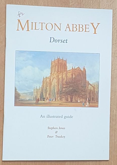 Image for Milton Abbey, Dorset. An illustrated guide Milton Abbey, Dorset. An illustrated guide