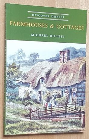 Farmhouses & Cottages (Discover Dorset)