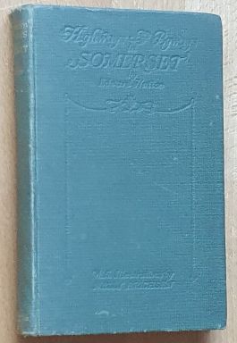 Highways and Byways in Somerset