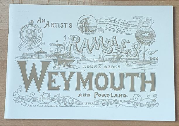 An Artist's Rambles Roundabout Weymouth and Portland