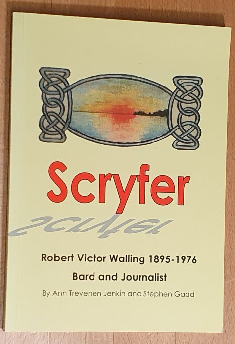 Scryfer : Robert Victor Walling, 1895 - 1976, Bard and Journalist