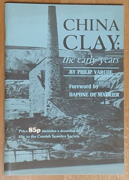 China Clay: the early years