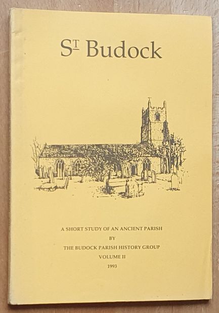 St Budock : A Short Study of an Ancient Parish Volume II