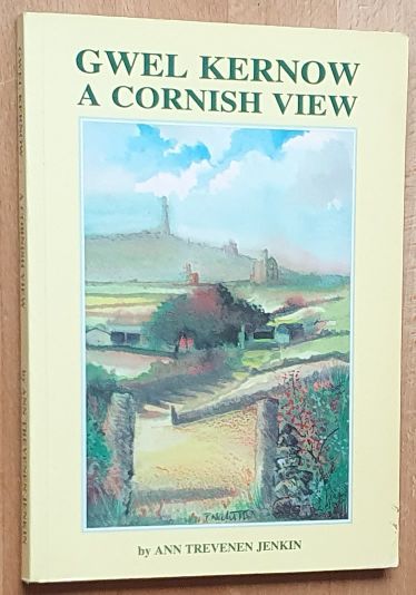 Gwel Kernow A Cornish view