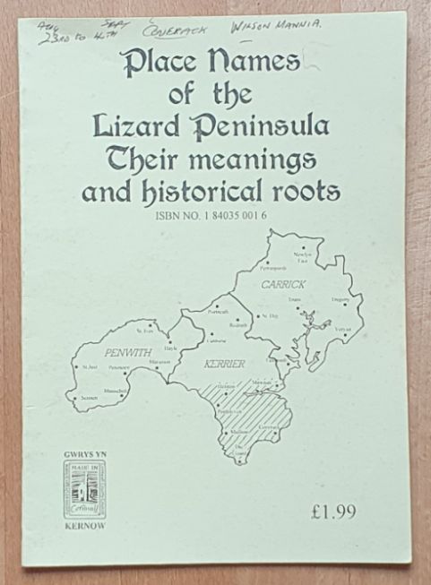 Image for Place Names of the Lizard Peninsula: their meanings and historical roots Place Names of the Lizard Peninsula: their meanings and historical roots