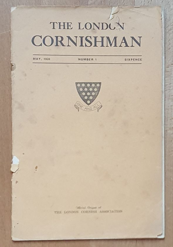 Image for The London Cornishman, May, 1930. Number 1. Official organ of the London Cornish Association The London Cornishman, May, 1930. Number 1. Official organ of the London Cornish Association