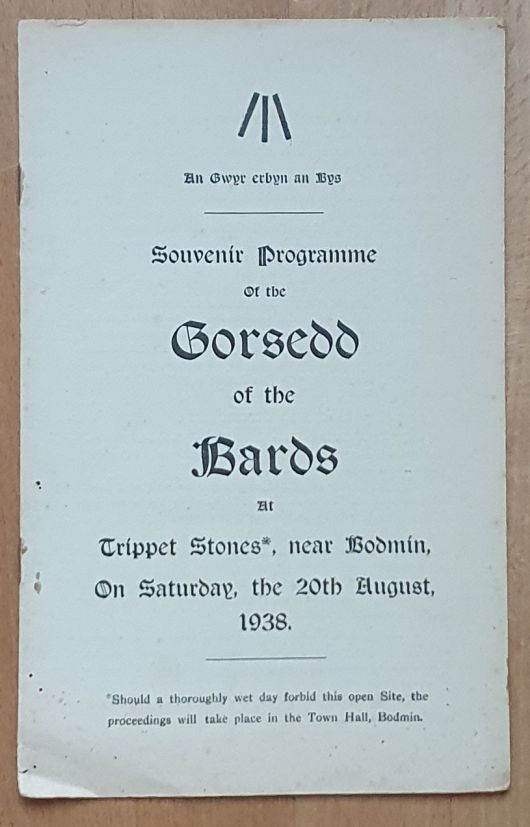 Souvenir Programme of the Gorsedd of the Bards of Cornwall at Trippet Stones, near Bodmin, on Saturday, the 20th August, 1938