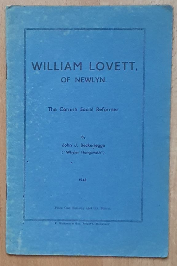 Image for William Lovett, of Newlyn. The Cornish Social Reformer William Lovett, of Newlyn. The Cornish Social Reformer