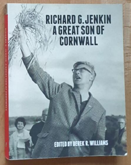 Image for Richard G. Jenkin : A Great Son of Cornwall Map dyvroeth mab meur a gernow Richard G. Jenkin : A Great Son of Cornwall Map dyvroeth mab meur a gernow