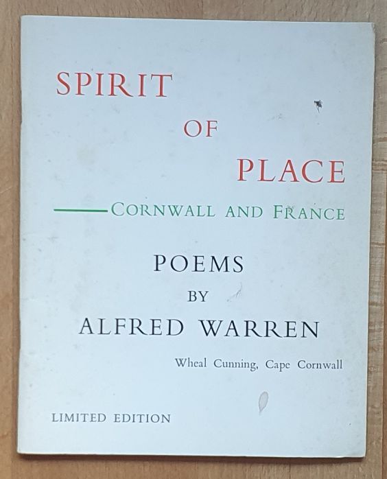 Spirit of Place - Cornwall and France. Poems