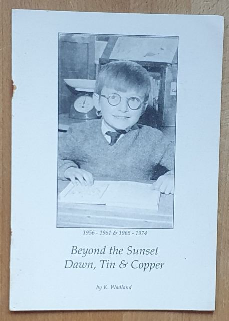 Beyond the Sunset : Dawn, Tin & Copper [Camborne]