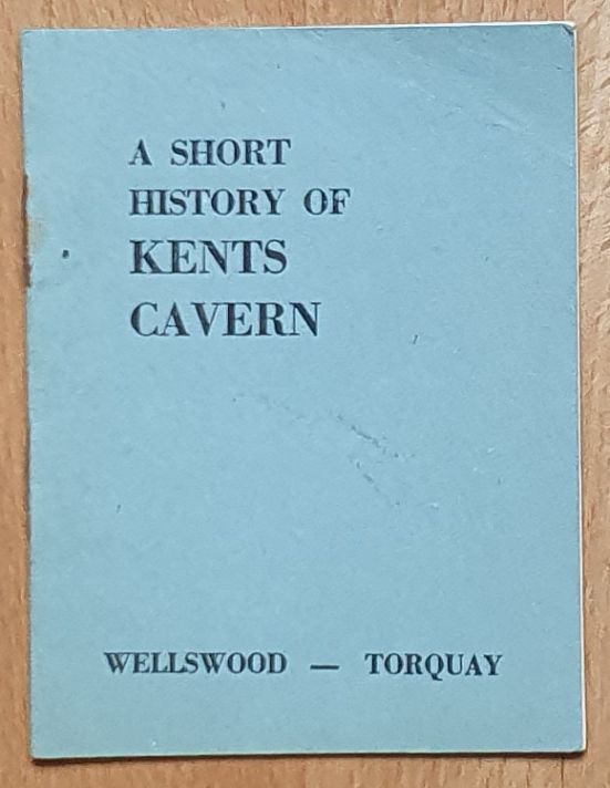 A Short History of Kents Cavern