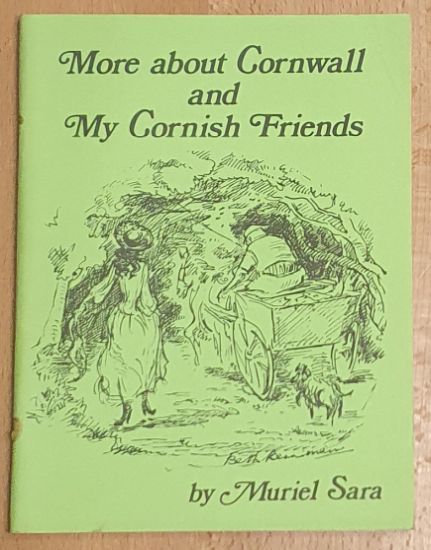 More About Cornwall and My Cornish Friends