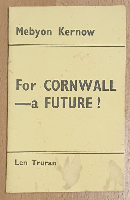 For Cornwall - a Future!