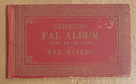 Griffith's Fal Album : views on the Truro and Fal Rivers
