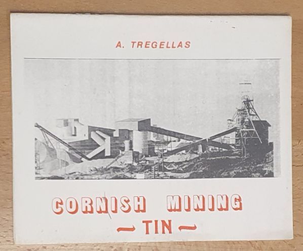 Cornish Mining : Tin (Chough Educational Pack No.5)