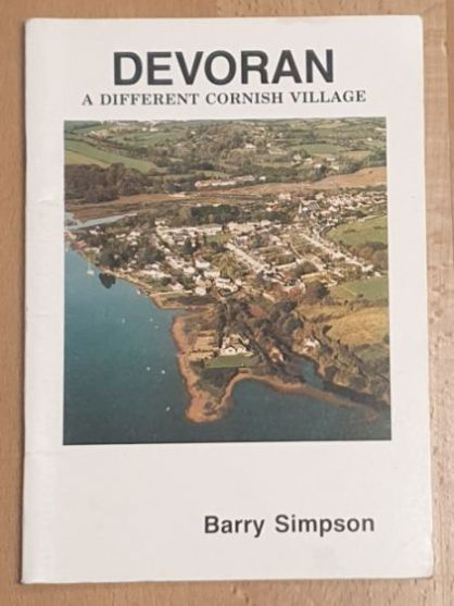 Devoran : A Different Cornish Village