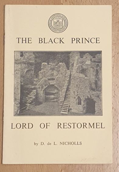 The Black Prince : Lord of Restormel