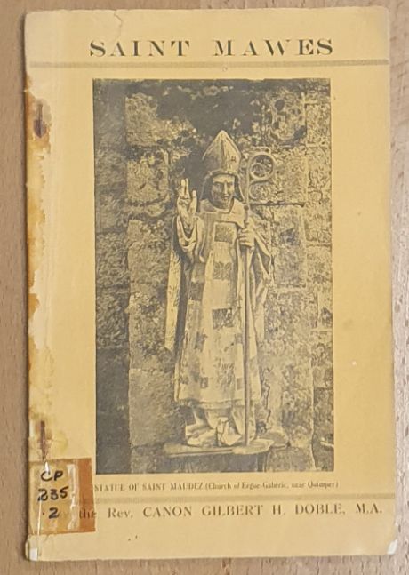 Saint Mawes, Abbot and Confessor (Cornish Saints series no.1)