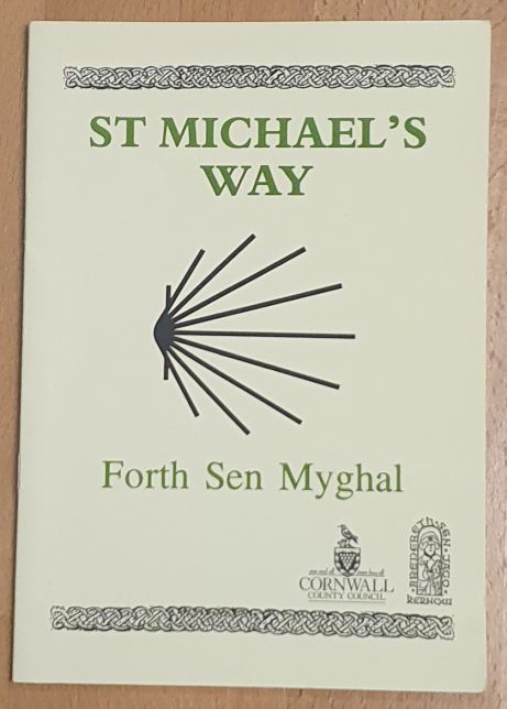 Image for St Michael's Way - Forth Sen Myghal St Michael's Way - Forth Sen Myghal