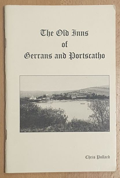 The Old Inns of Gerrans and Portscatho
