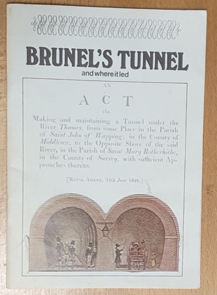 Brunel's Tunnel, and where it led