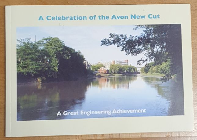 A Celebration of the Avon New Cut : A Great Engineering Achievement